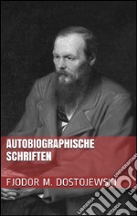 Autobiographische schriften. E-book. Formato EPUB ebook