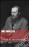Drei novellen. E-book. Formato EPUB ebook