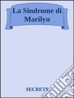 La sindrome di Marylin. E-book. Formato EPUB ebook