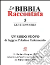 La Bibbia Raccontata - Deuteronomio. E-book. Formato EPUB ebook di Paolino Campus