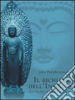 Il Richiamo dell'Infinito - La via del Buddhismo Shin. E-book. Formato EPUB ebook