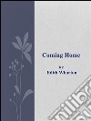 Coming home. E-book. Formato EPUB ebook