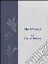 The chimes. E-book. Formato Mobipocket ebook di Charles Dickens