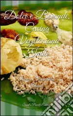 Dolci e bevande, cucina vegetariana indù. E-book. Formato EPUB ebook