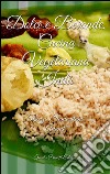 Dolci e bevande, cucina vegetariana indù. E-book. Formato EPUB ebook