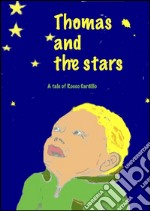 Thomas and the stars. E-book. Formato Mobipocket ebook