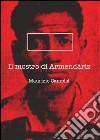 Il mostro di Armendáriz. E-book. Formato EPUB ebook di Maurizio Campisi