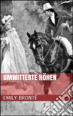 Umwitterte Höhen. E-book. Formato EPUB ebook