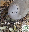 Baci a Milano. E-book. Formato EPUB ebook