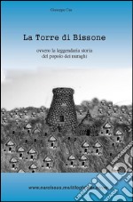 La torre di Bissone. E-book. Formato EPUB ebook