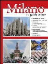 Milano: guida veloce: Quello che serve per visitare Milano in 1 o 2 giorni. E-book. Formato Mobipocket ebook di Marco Crespiatico
