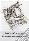 Poesia e conoscenza. Rivista di testimonianza e di ricerca. Anno 1. E-book. Formato EPUB ebook