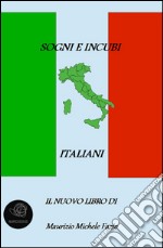 Sogni e incubi italiani. E-book. Formato EPUB