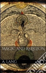 Magic and religion. E-book. Formato EPUB ebook