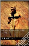 Pagan and christian Rome. E-book. Formato EPUB ebook