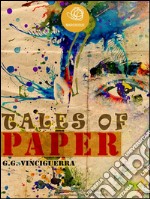 Tales of paper. E-book. Formato Mobipocket ebook