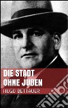 Die stadt ohne juden. E-book. Formato Mobipocket ebook