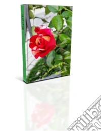 Colsi una rosa e ti dissi. E-book. Formato EPUB ebook