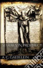 Studies in prophecy. E-book. Formato EPUB