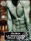 La tentazione della carne. E-book. Formato EPUB ebook di Miss Black