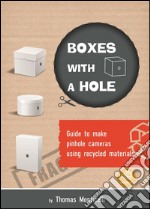 Boxex with a hole. E-book. Formato PDF ebook