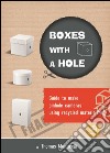 Boxex with a hole. E-book. Formato PDF ebook