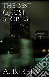 The best ghost stories. E-book. Formato Mobipocket ebook