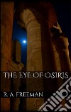 The Eye of Osiris . E-book. Formato Mobipocket ebook