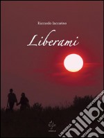 Liberami. E-book. Formato EPUB ebook