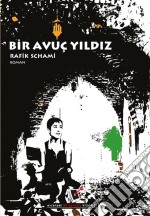 Bir Avuç Yildiz. E-book. Formato EPUB ebook