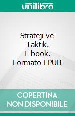 Strateji ve Taktik. E-book. Formato EPUB ebook di J.V. Stalin