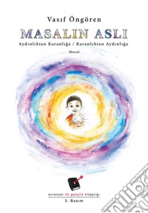 Masalin Asli. E-book. Formato EPUB ebook di Vasif Öngören