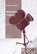 Sinemanin Yüzyili. E-book. Formato EPUB