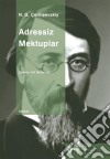 Adressiz Mektuplar. E-book. Formato EPUB ebook