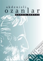 Akdenizli Ozanlar. E-book. Formato EPUB ebook