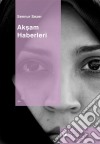 Aksam Haberleri. E-book. Formato EPUB ebook