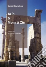 Arin &amp; Mem û Zîn. E-book. Formato EPUB ebook