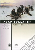 Azap Yollari 2 Yil 1918. E-book. Formato EPUB