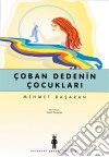 Çoban Dedenin Çocuklari. E-book. Formato EPUB ebook