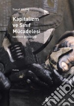 Kapitalizm ve Sinif Mücadelesi. E-book. Formato EPUB