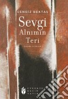 Sevgi Alnimin Teri. E-book. Formato EPUB ebook