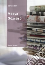 Medya Gözcüsü. E-book. Formato EPUB