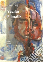 Yazilar Filmatik. E-book. Formato EPUB ebook