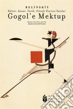 Gogol&apos;e Mektup. E-book. Formato EPUB