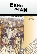 Ekmegi Tastan. E-book. Formato EPUB