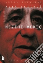 Nezihe Meriç. E-book. Formato EPUB ebook