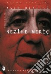 Nezihe Meriç. E-book. Formato EPUB ebook