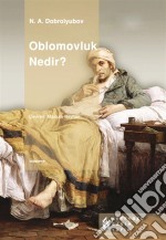 Oblomovluk Nedir?. E-book. Formato EPUB