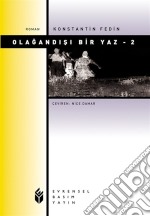 Olagandisi Bir Yaz-2. E-book. Formato EPUB