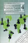 Uluslararasi Iliskiler Tarihi (Diplomasi Tarihi) 4.Kitap. E-book. Formato EPUB ebook di Kolektif